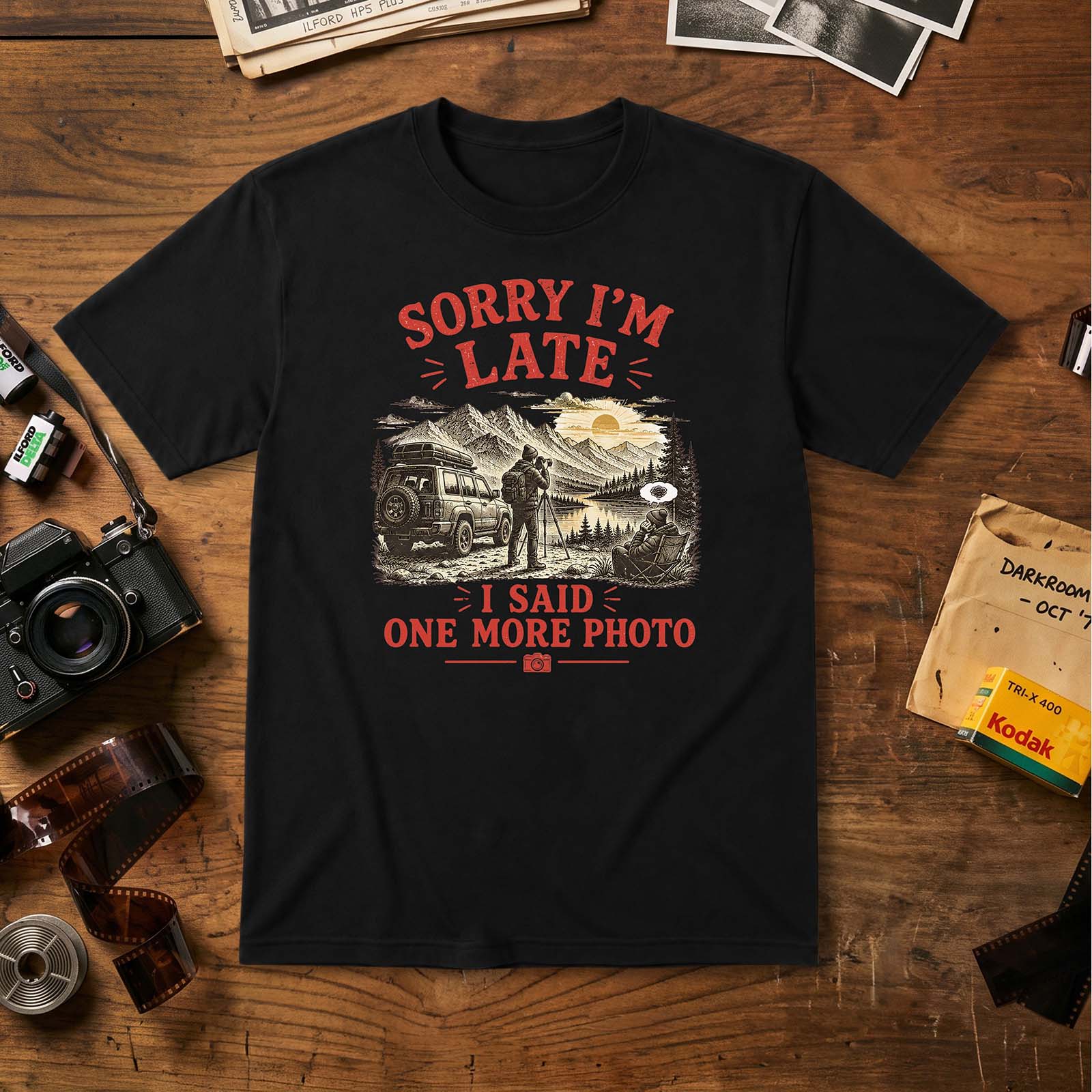 Sorry I’m Late T-Shirt