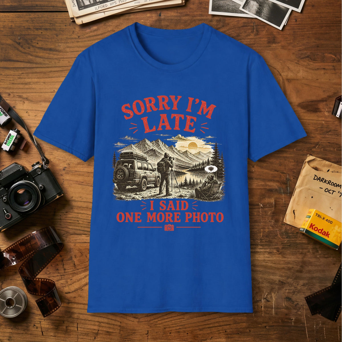 Sorry I’m Late T-Shirt