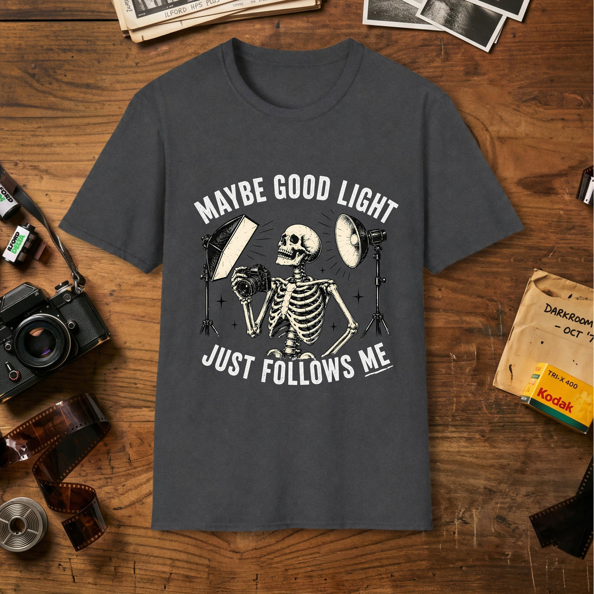 Maybe Good Light Just Follows Me T-Shirt