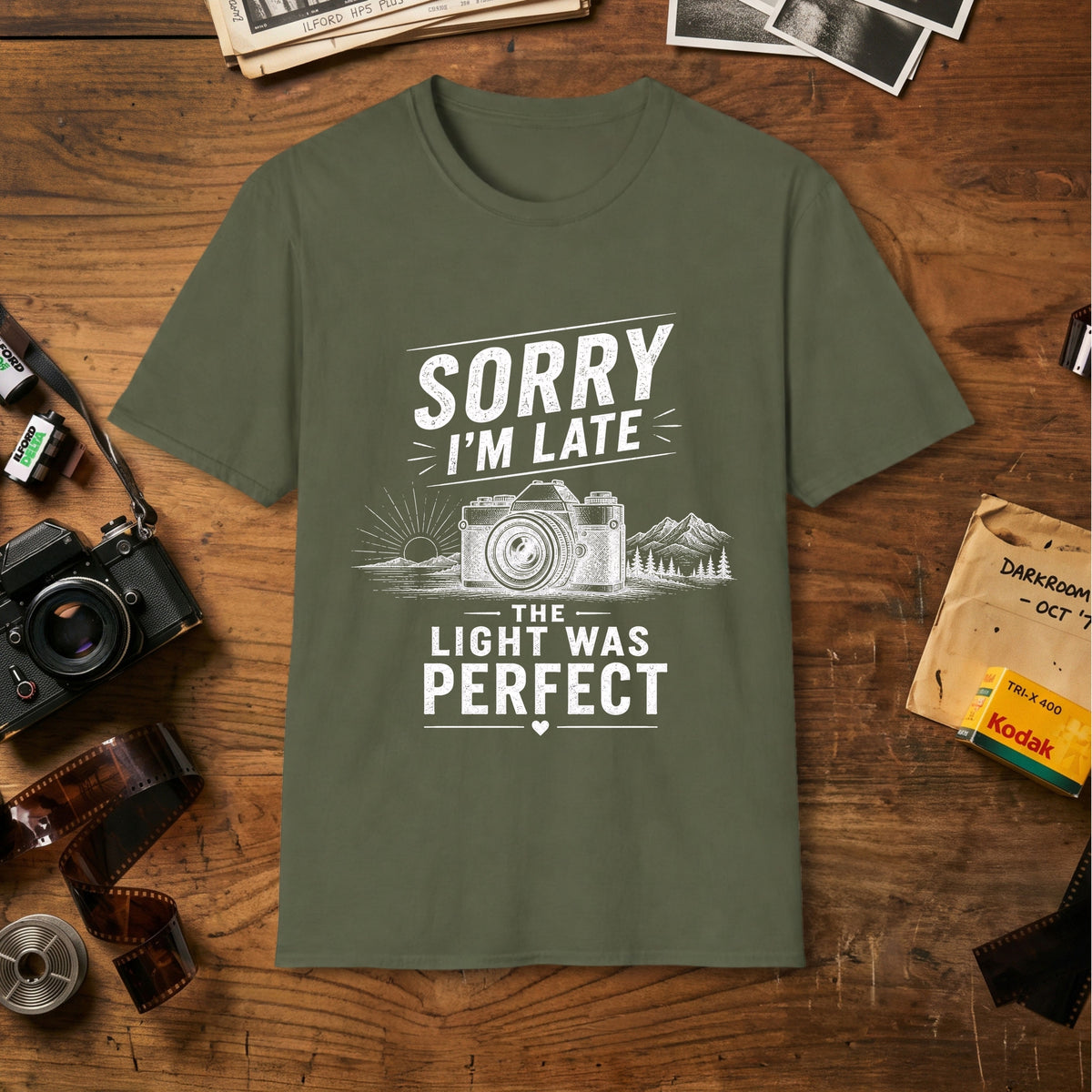 Sorry I'm Late, The Light Was Perfect T-Shirt