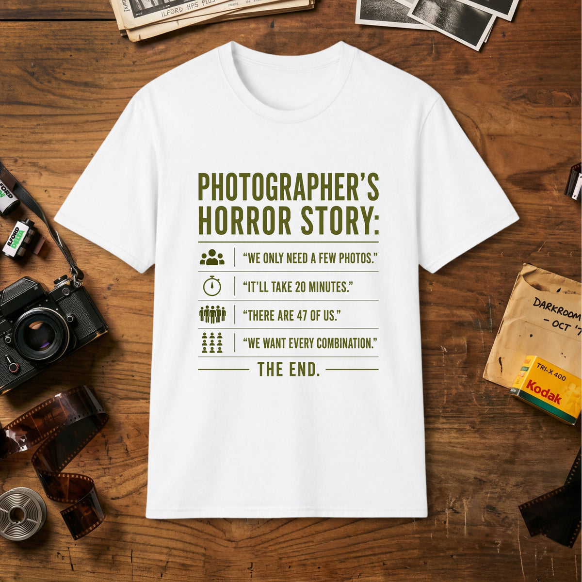 Funny Photography Quote T-Shirt
