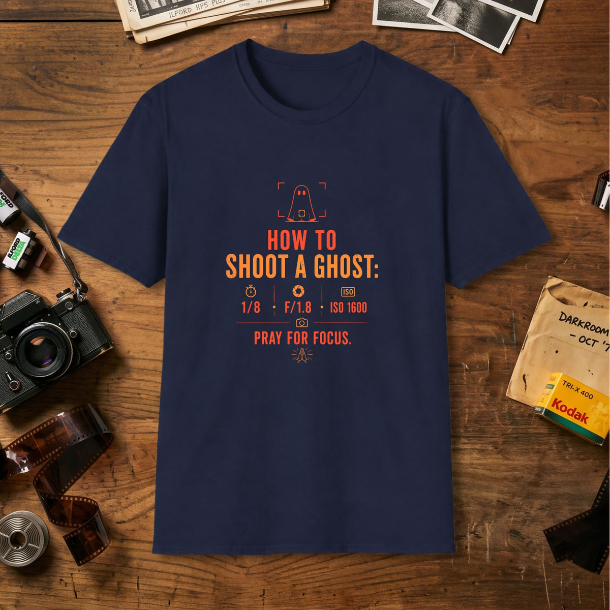 How to Shoot a Ghost T-Shirt
