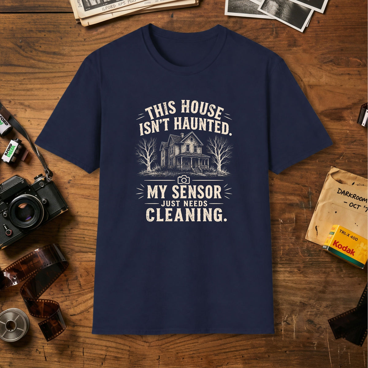 This House Isn't Haunted T-Shirt
