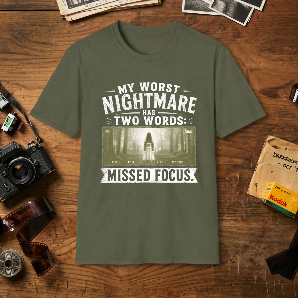 My Worst Nightmare Has Two Words T-Shirt
