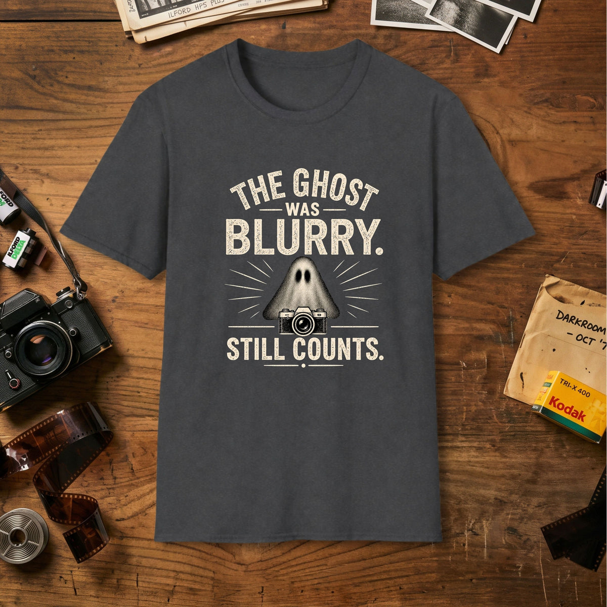 The Ghost Was Blurry T-Shirt