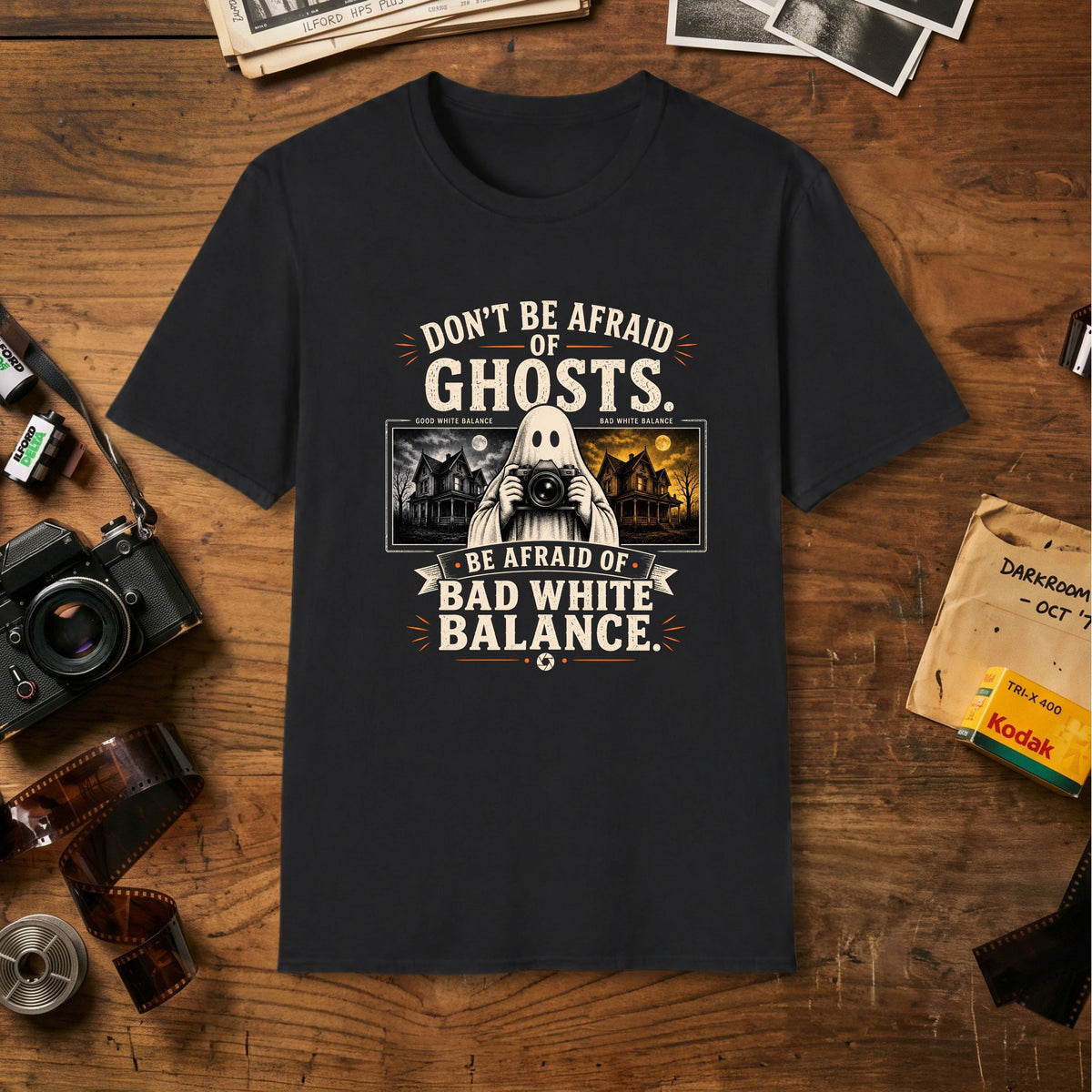 Don't Be Afraid of Ghosts T-Shirt