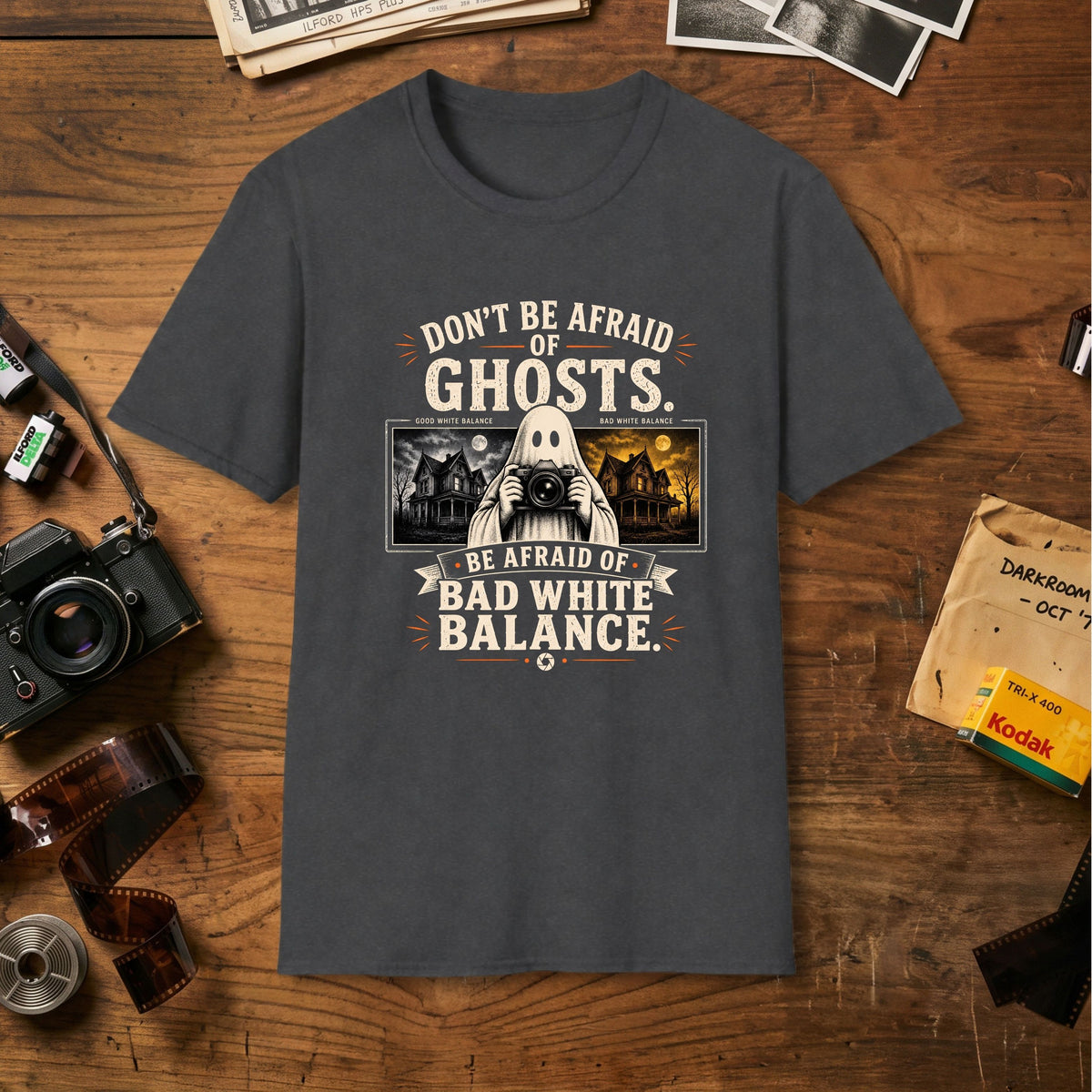 Don't Be Afraid of Ghosts T-Shirt