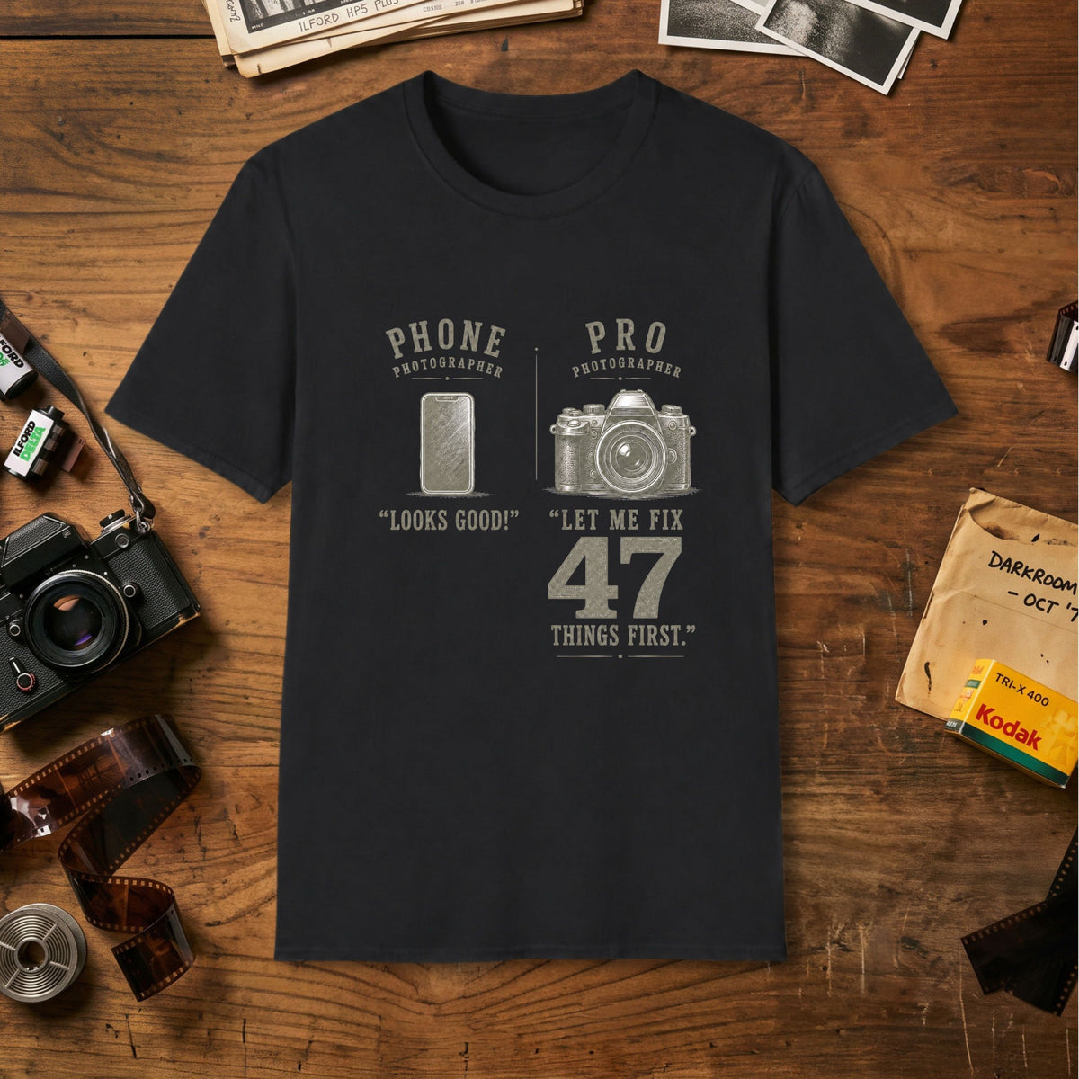 Phone Photographer / Pro Photographer T-Shirt