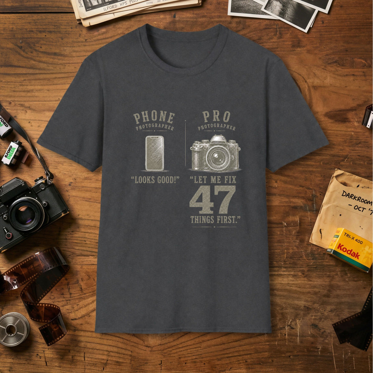Phone Photographer / Pro Photographer T-Shirt