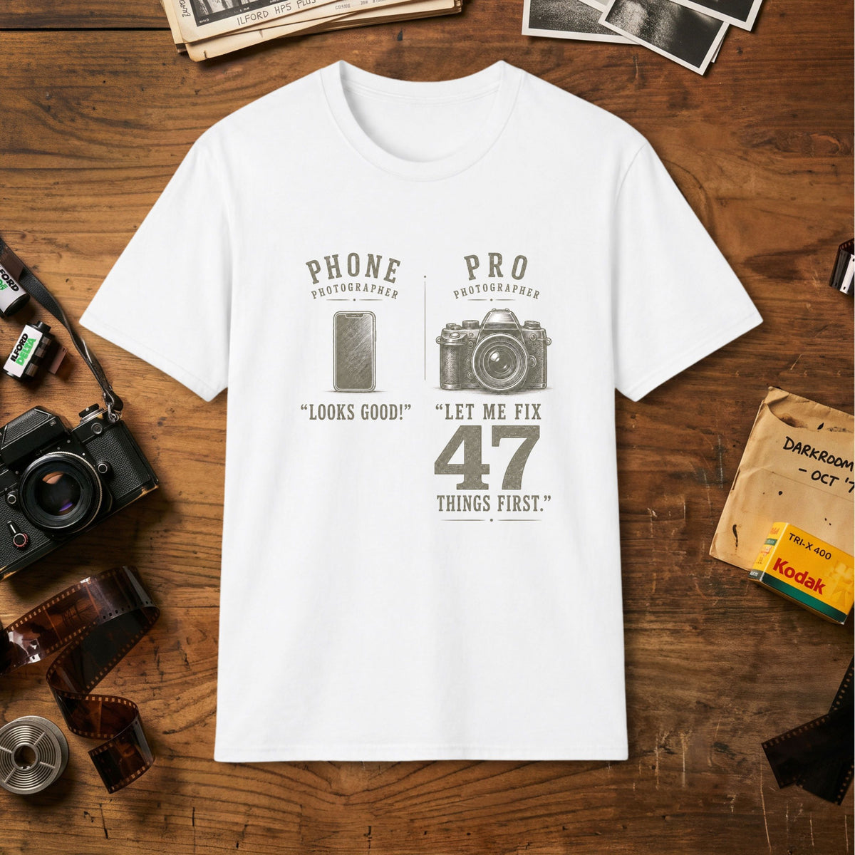 Phone Photographer / Pro Photographer T-Shirt